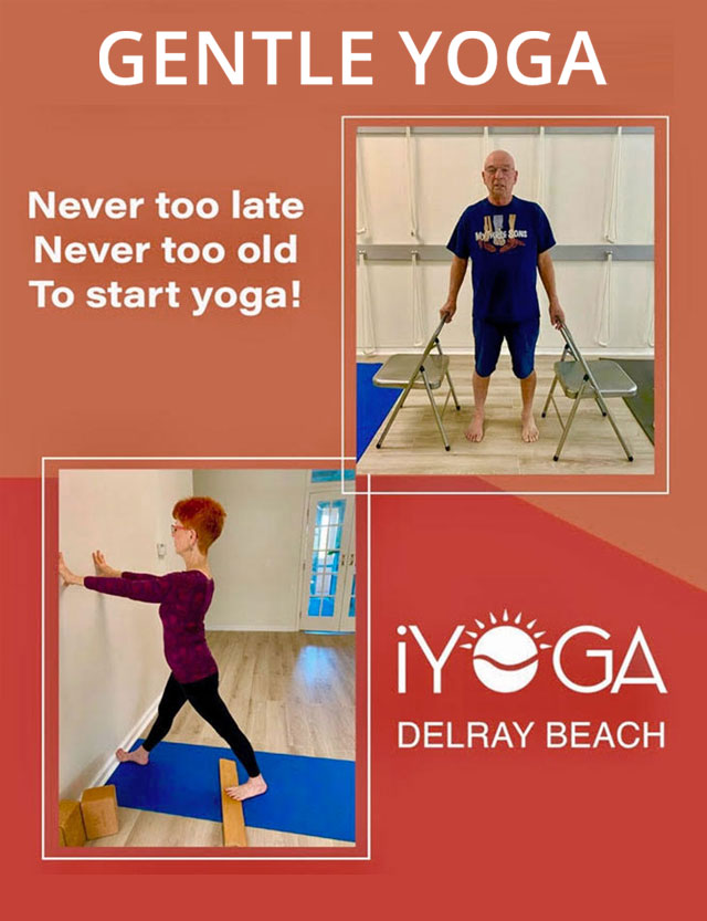 Gentle Yoga - Never too late, Never too old to start Yoga